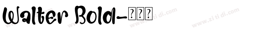 Walter Bold字体转换